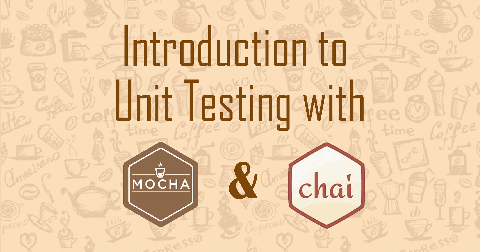 Introduction to Unit Testing with Mocha & Chai