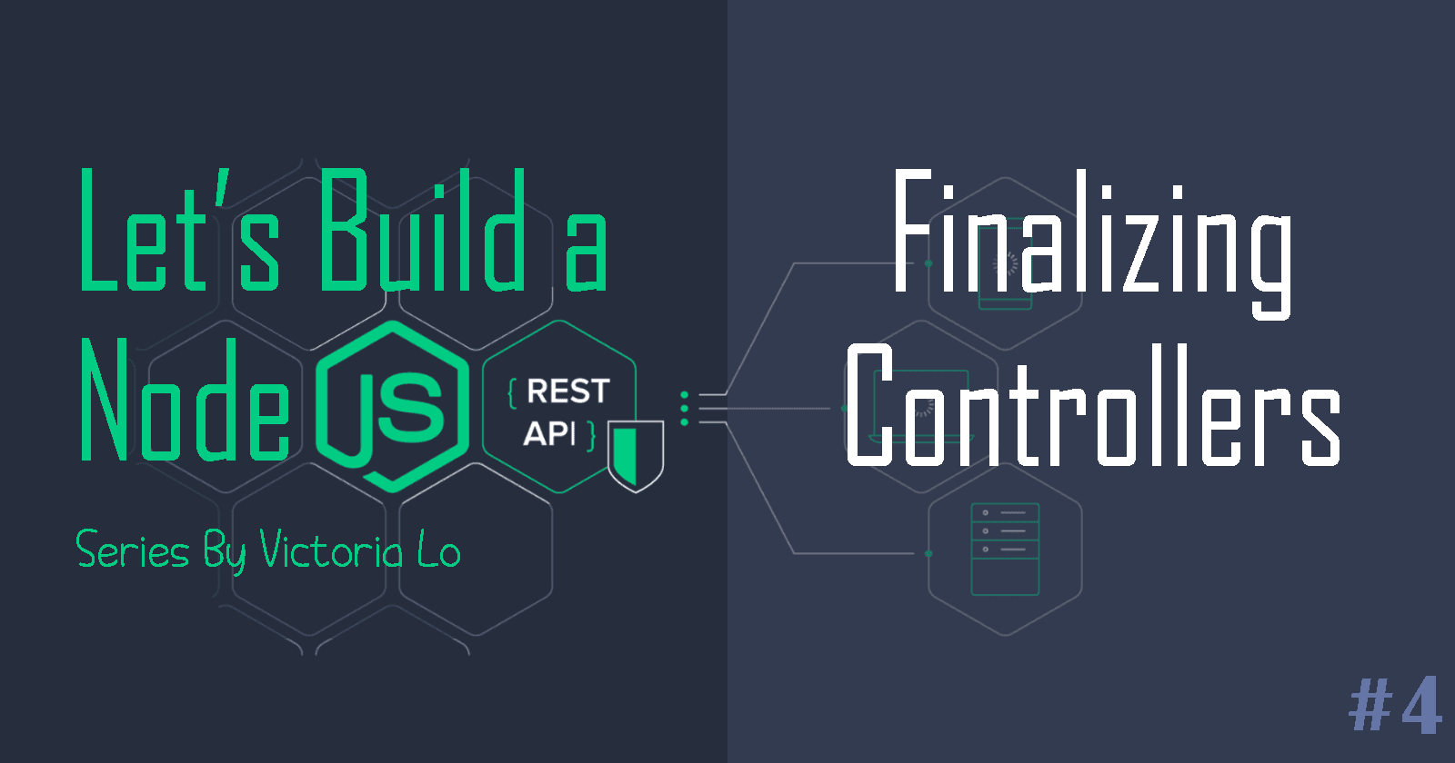 Build a REST API with Node.js: Finalizing Controllers