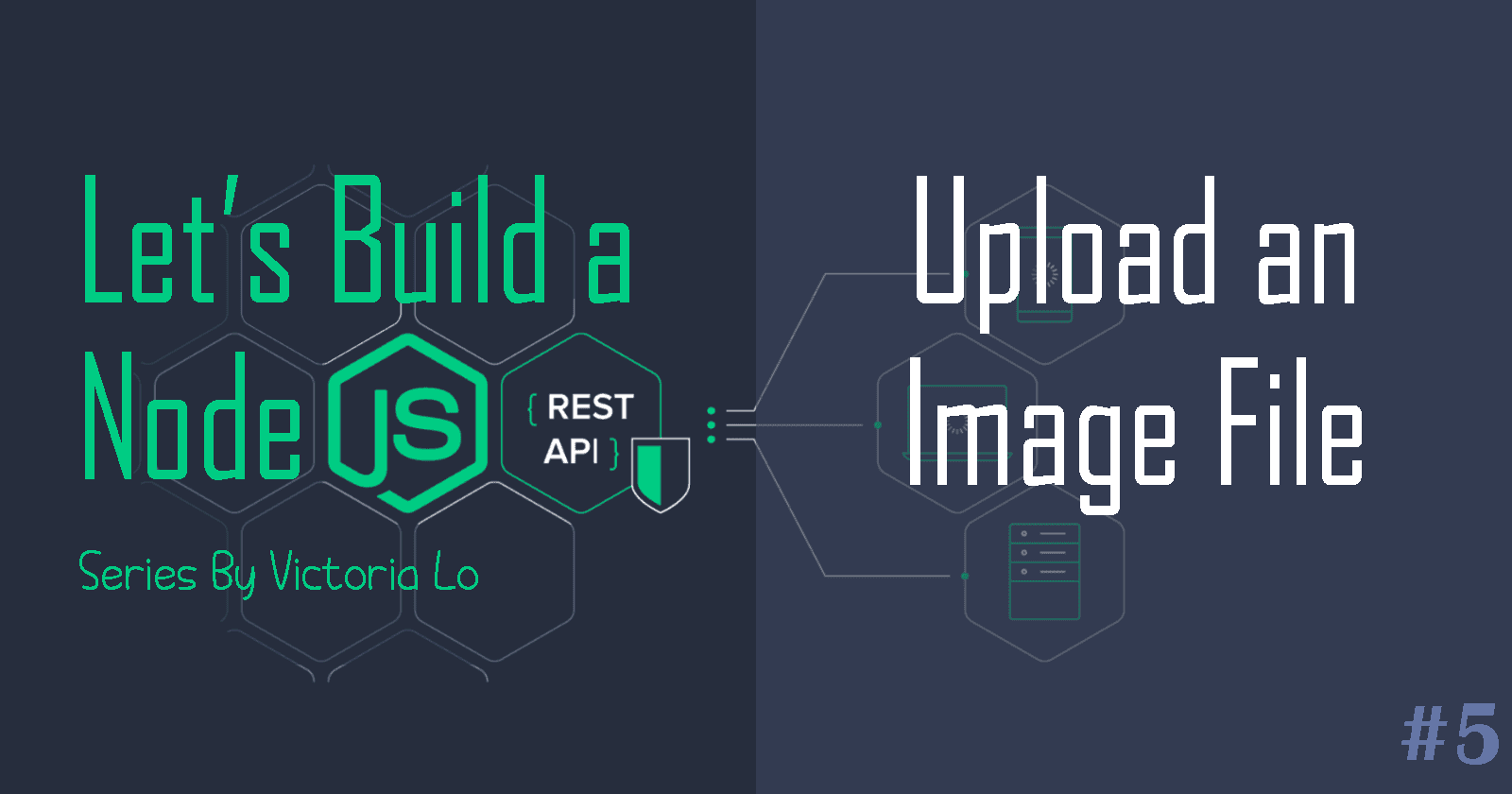 Build a REST API with Node.js: Upload an Image File