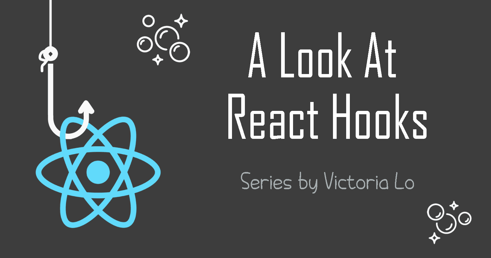 A Look at React Hooks