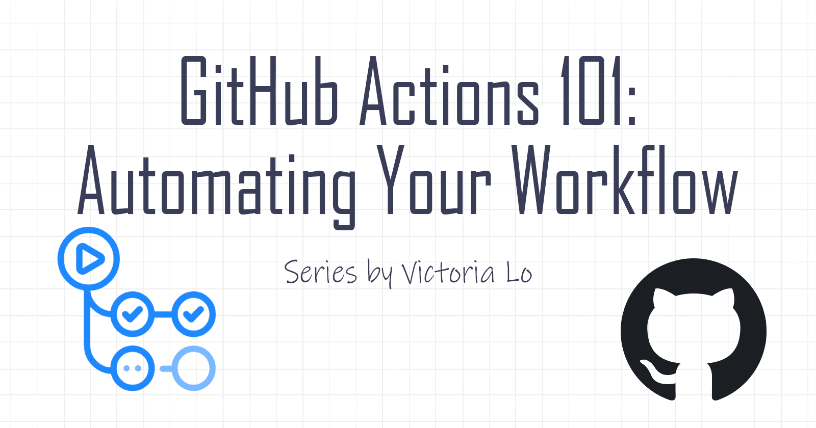 GitHub Actions 101