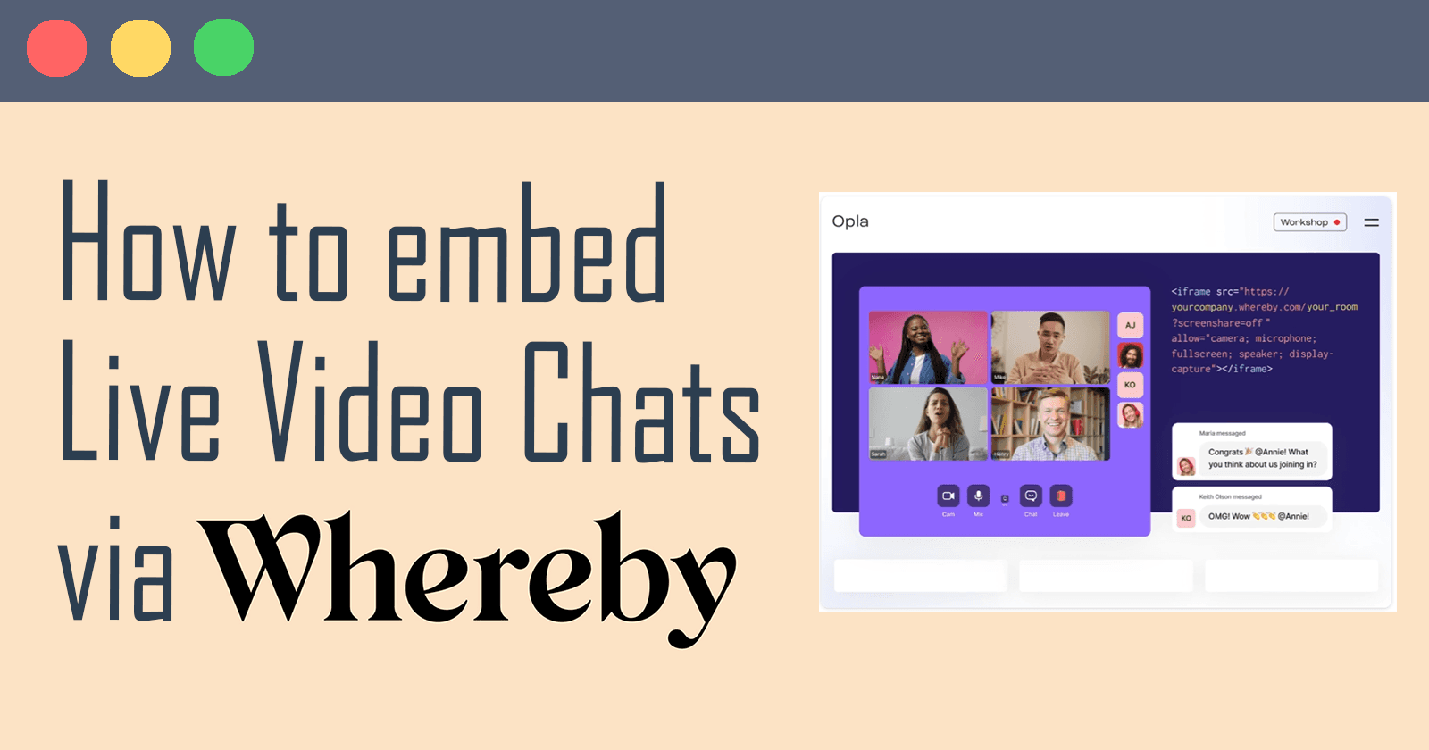 How to embed live video chats via Whereby Embedded