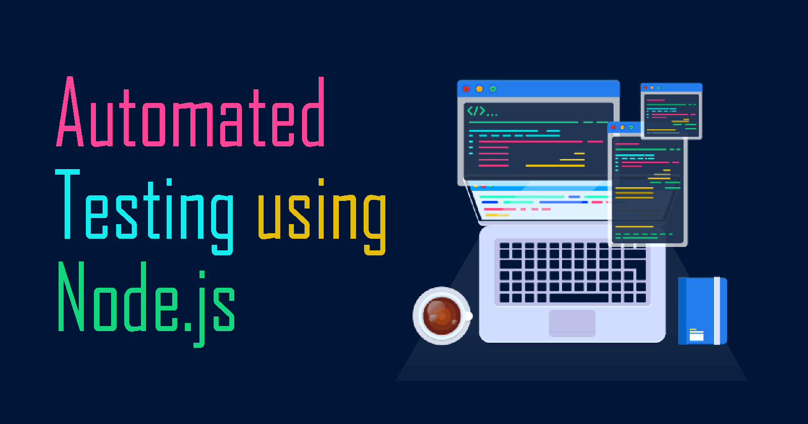 Automated Testing with Node.js for Beginners
