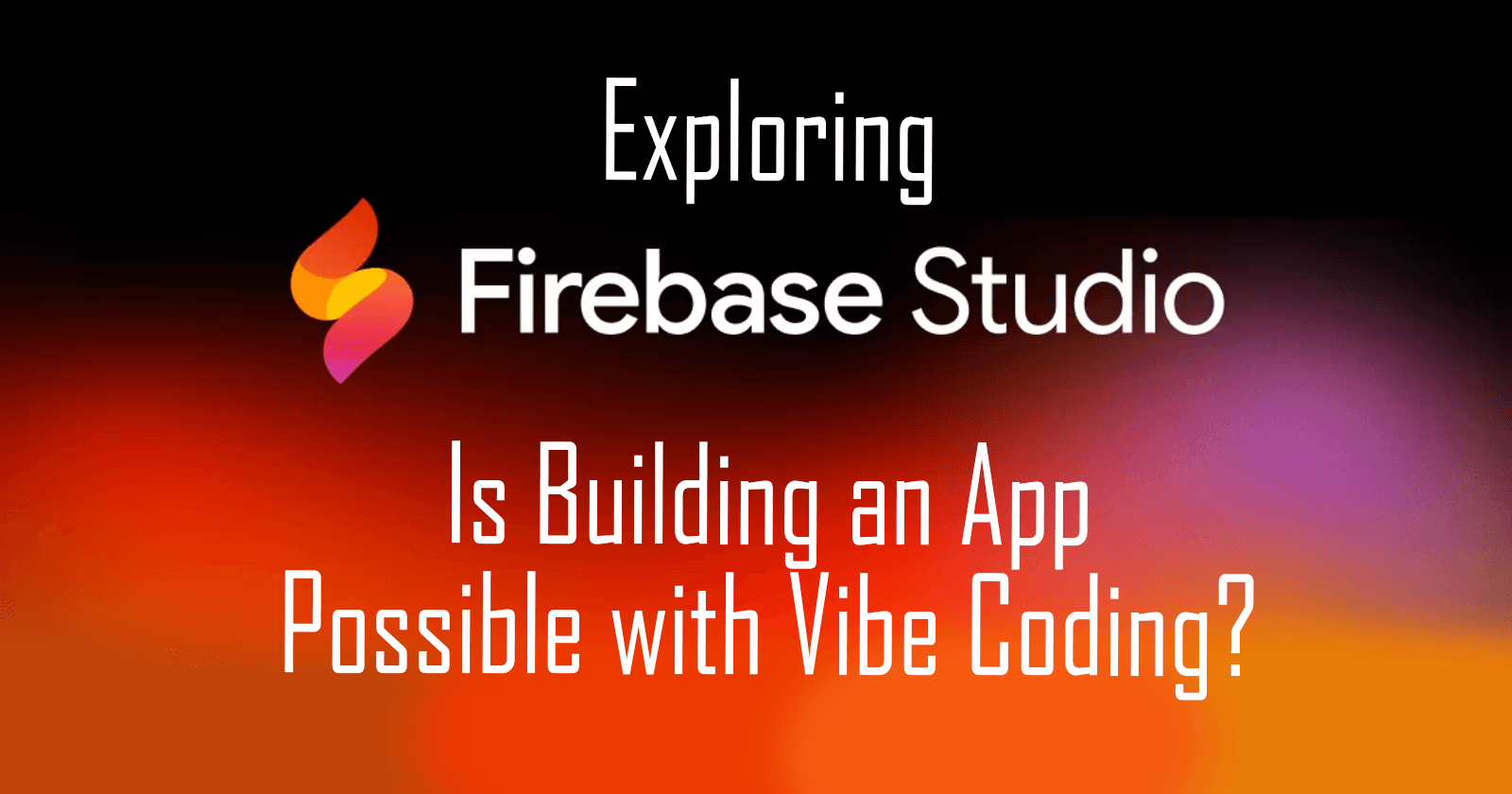 Firebase Studio: A Deep-Dive Review