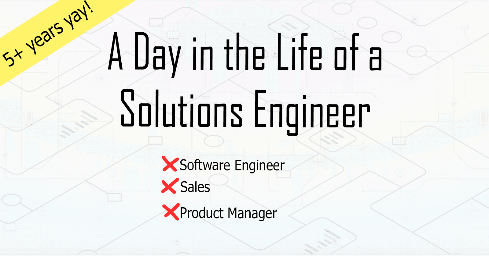 A Day in the Life of a Solutions Engineer Lead