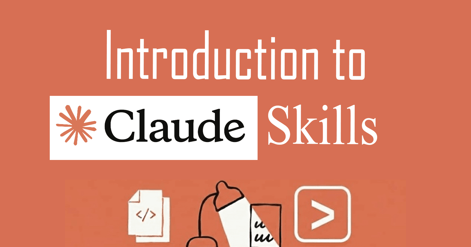 Claude Skills Explained